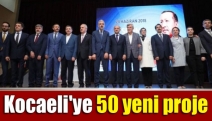 Kocaeli'ye 50 yeni proje