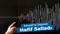 Kocaeli'yi deprem hafif salladı