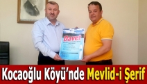 Kocaoğlu Köyü’nde Mevlid-i Şerif