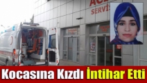 Kocasına Kızdı İntihar Etti