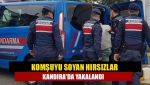 Komşuyu soyan hırsızlar Kandıra'da yakalandı