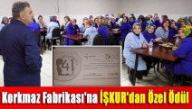 Korkmaz Fabrikası'na İŞKUR'dan Özel Ödül