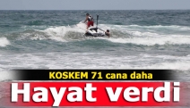 KOSKEM 71 cana daha hayat verdi