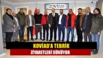 KOVİAD’a Tebrik Ziyaretleri Sürüyor