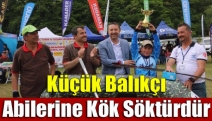 Küçük Balıkçı Abilerine kök söktürdü