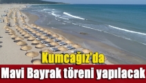 Kumcağız’da Mavi Bayrak töreni yapılacak