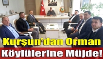 Kurşun’dan orman köylülerine müjde!