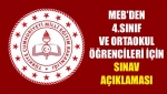 MEB'den 4.sınıf ve ortaokul öğrencileri için sınav açıklaması