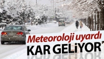 Meteoroloji'den yoğun kar yağışı uyarısı