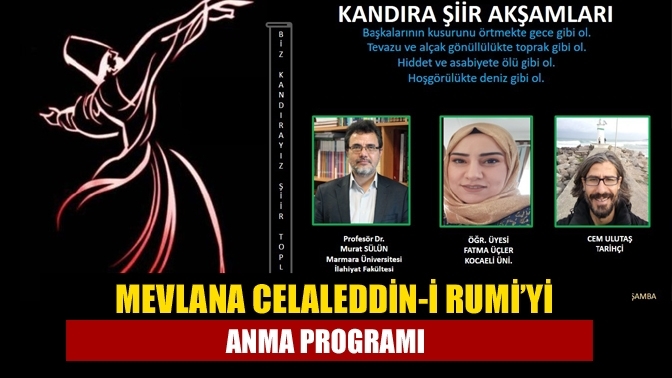 Mevlana Celaleddin-i Rumi’yi anma programı