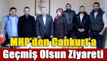 MHP’den Cankurt’a geçmiş olsun ziyareti