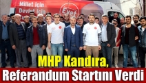 MHP Kandıra, referandum startını verdi