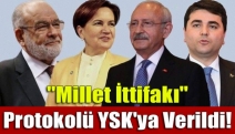 "Millet İttifakı" protokolü YSK'ya verildi!