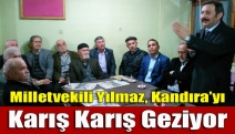 Milletvekili Yılmaz, Kandıra’yı karış karış geziyor