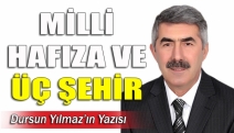 MİLLİ HAFIZA VE ÜÇ ŞEHİR