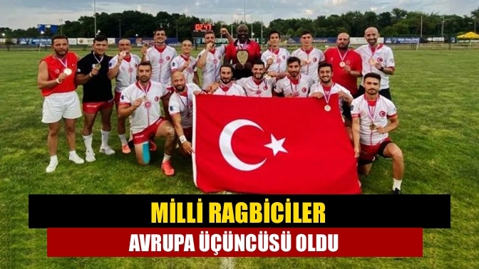 Milli ragbiciler Avrupa üçüncüsü oldu