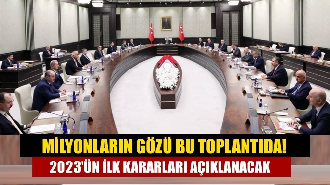 Milyonların gözü bu toplantıda! 2023'ün ilk kararları açıklanacak