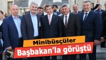 Minibüsçüler Başbakan’la görüştü