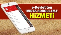 Miras kalıp kalmadığını hemen öğren