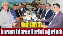 Muhtarlar, kurum idarecilerini ağırladı