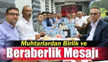 Muhtarlardan birlik ve beraberlik mesajı