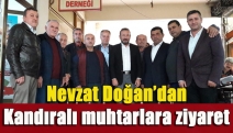 Nevzat Doğan’dan Kandıralı muhtarlara ziyaret