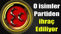 O isimler Partiden ihraç ediliyor