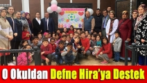 O Okuldan Defne Hira’ya Destek