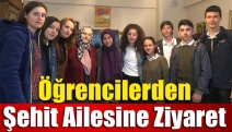 Öğrencilerden Şehit Ailesine Ziyaret