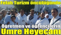 Öğretmen ve öğrencilerin Umre heyecanı