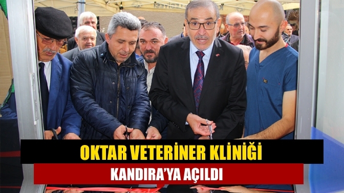 Oktar Veteriner Kliniği Kandıra’ya Açıldı