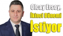 Olcay Ersoy, İkinci Dönemi İstiyor