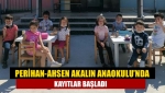 Perihan-Ahsen Akalın Anaokulu’nda kayıtlar başladı