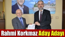 Rahmi Korkmaz aday adayı