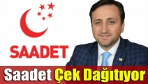 Saadet Çek Dağıtıyor