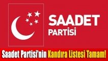 Saadet Partisi’nin Kandıra Listesi Tamam!