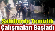 Sahillerde temizlik çalışmaları başladı