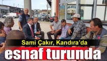 Sami Çakır, Kandıra’da esnaf turunda