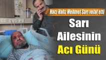 Sarı ailesinin acı günü