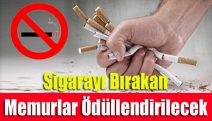 Sigarayı Bırakan Memurlar Ödüllendirilecek