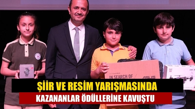 Şiir ve resim yarışmasında kazananlar ödüllerine kavuştu