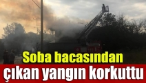 Soba bacasından çıkan yangın korkuttu