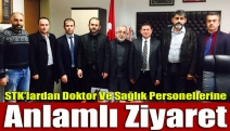 STK’lardan doktor ve sağlık personellerine anlamlı ziyaret