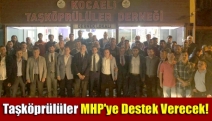 Taşköprülüler, MHP’yi destekleme kararı aldıklarını açıkladı