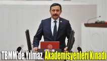 TBMM’de Yılmaz, akademisyenleri kınadı