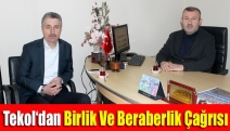 Tekol’dan birlik ve beraberlik çağrısı