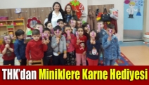 THK’dan Miniklere Karne Hediyesi