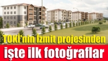 TOKİ'nin İzmit projesinden işte ilk fotoğraflar