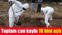 toplam can kaybı 10 bini aştı