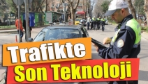 Trafikte son teknoloji